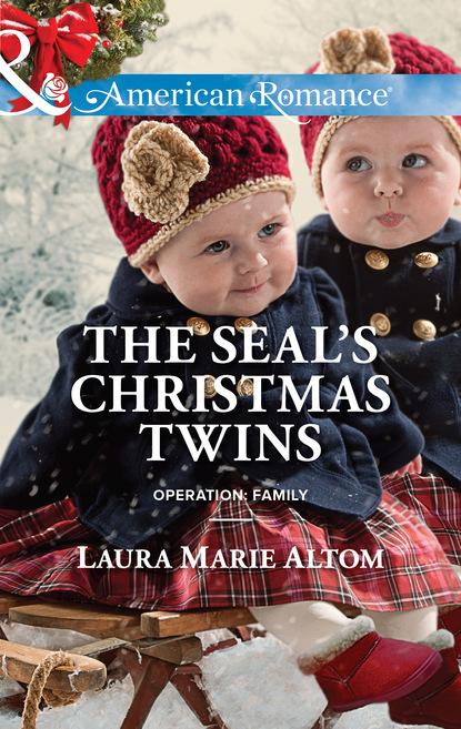 Laura Marie Altom - The SEAL's Christmas Twins