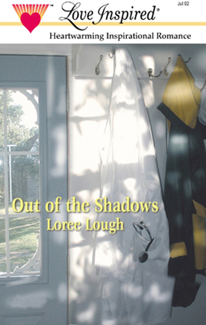Loree Lough - Out Of The Shadows