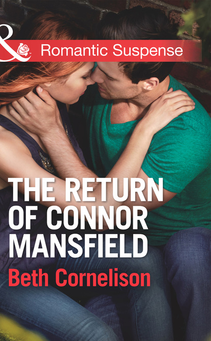 Beth Cornelison - The Return of Connor Mansfield