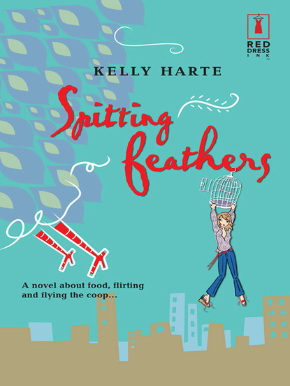 Kelly Harte - Spitting Feathers