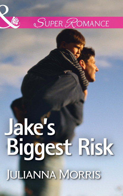 Julianna Morris - Jake's Biggest Risk