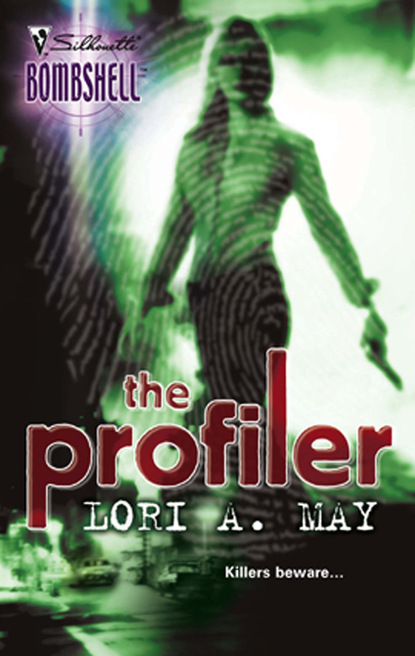 Lori A. May - The Profiler