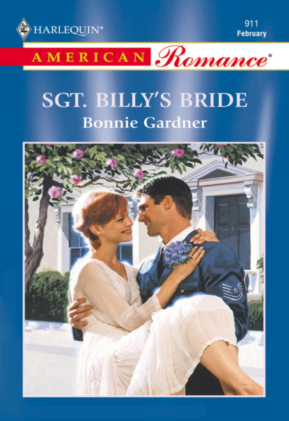 Bonnie Gardner - Sgt. Billy's Bride