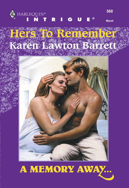 Karen Lawton Barrett - Hers To Remember