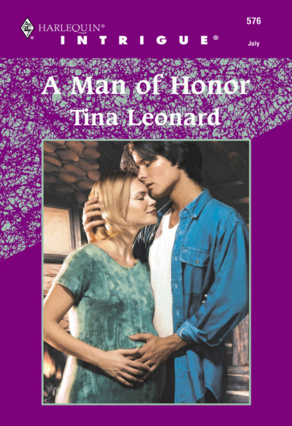 Tina Leonard - A Man Of Honor