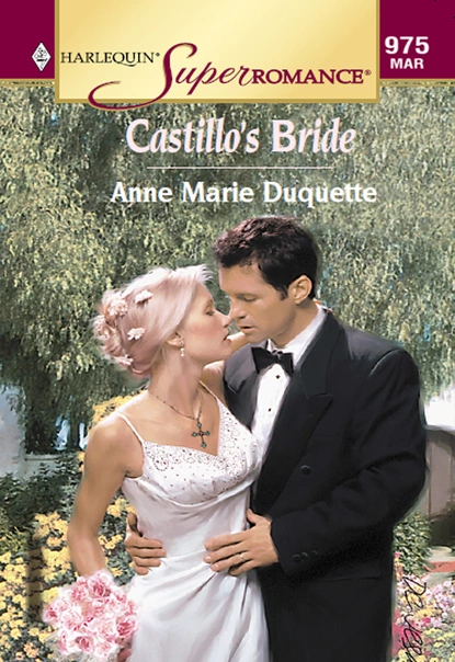 Обложка книги Castillo's Bride, Anne Marie Duquette