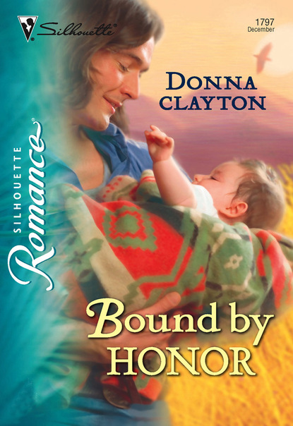 Donna Clayton - Bound by Honor