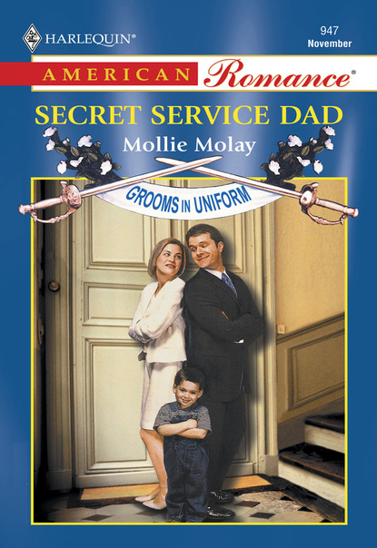 Mollie Molay - Secret Service Dad