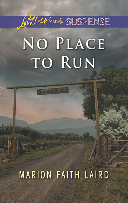 Marion Faith Laird - No Place To Run