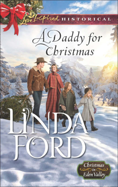 Linda Ford - A Daddy For Christmas