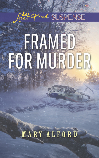 Mary Alford - Framed For Murder