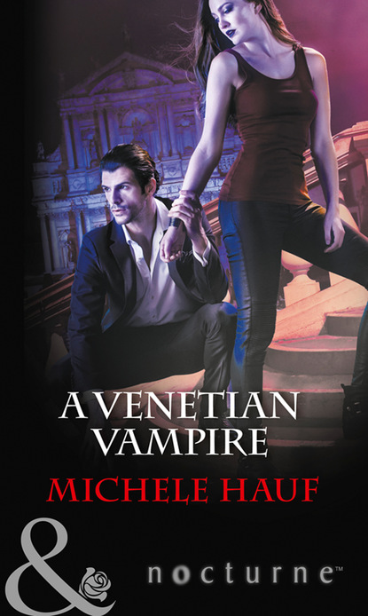 Michele  Hauf - A Venetian Vampire