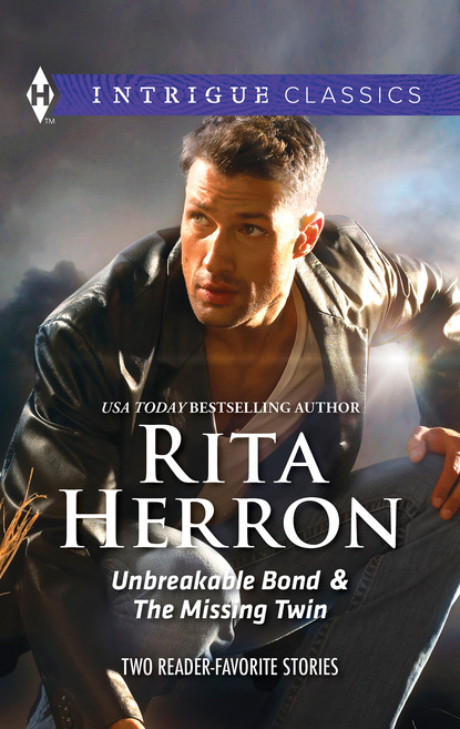 Rita Herron - Unbreakable Bond & The Missing Twin