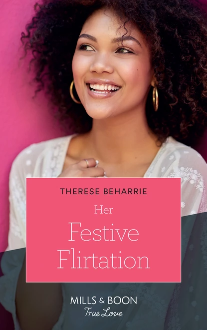 Обложка книги Her Festive Flirtation, Therese Beharrie