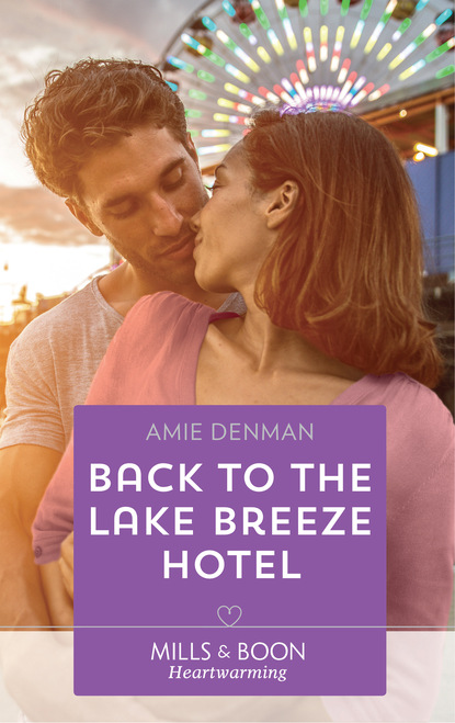 Amie Denman - Back To The Lake Breeze Hotel