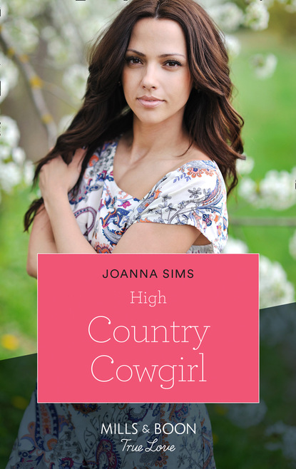 Joanna Sims - High Country Cowgirl