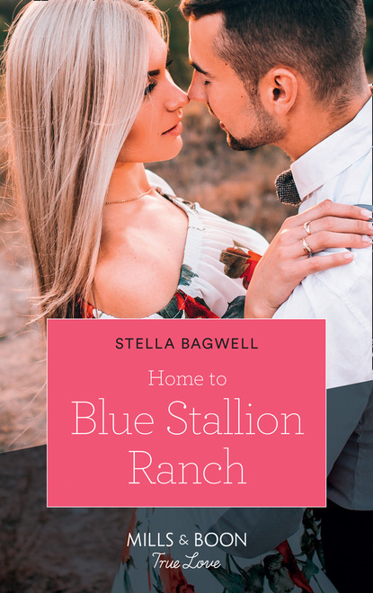 Stella Bagwell - Home To Blue Stallion Ranch