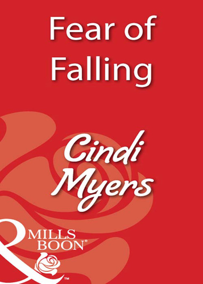Cindi Myers - Fear of Falling