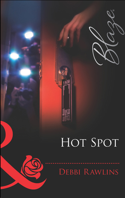 Debbi Rawlins - Hot Spot