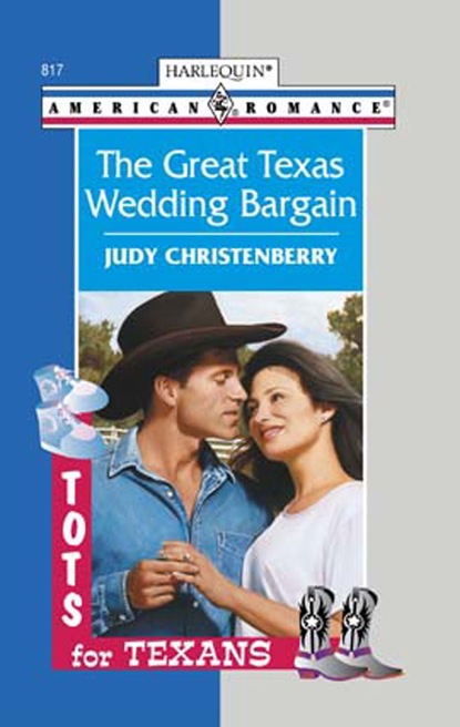 Judy Christenberry - The Great Texas Wedding Bargain