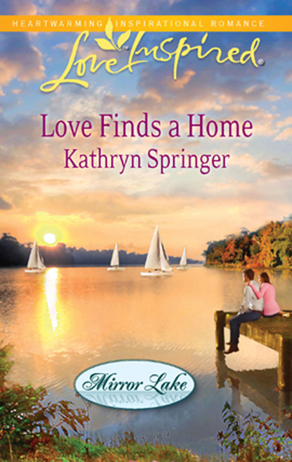 Kathryn Springer - Love Finds a Home