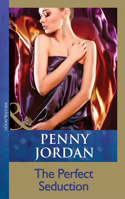 Пенни Джордан - The Perfect Seduction