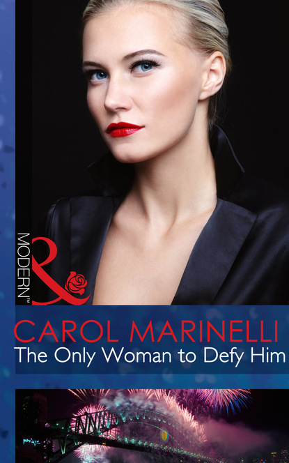 Carol Marinelli - The Only Woman to Defy Him