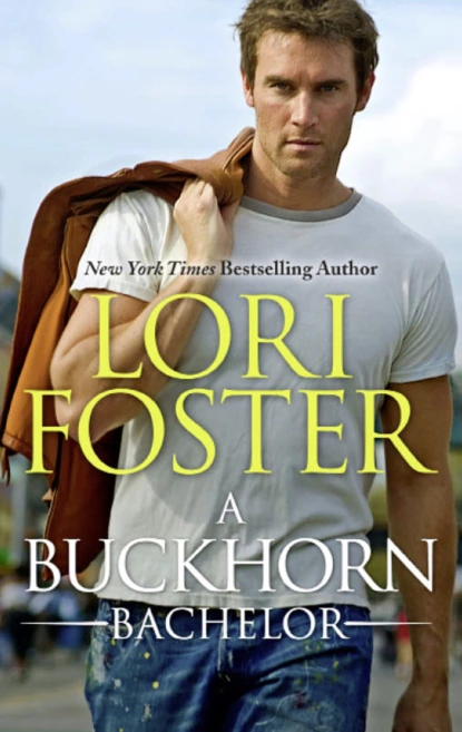 Обложка книги A Buckhorn Bachelor, Lori Foster