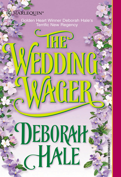 The Wedding Wager (Deborah Hale). 