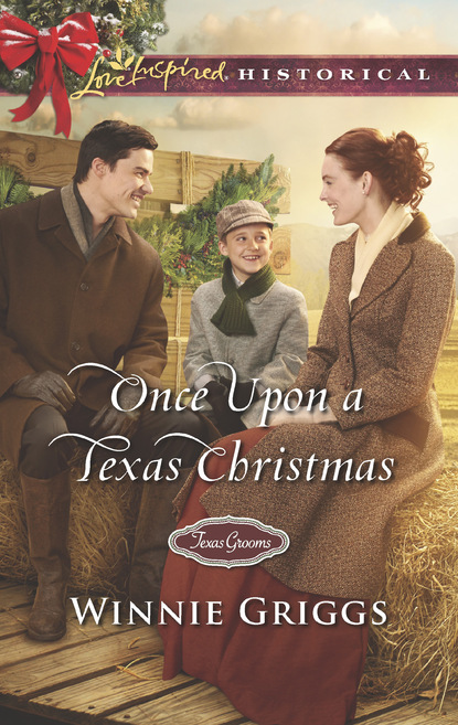 Winnie Griggs - Once Upon A Texas Christmas