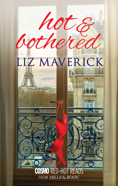 Liz Maverick - Hot And Bothered
