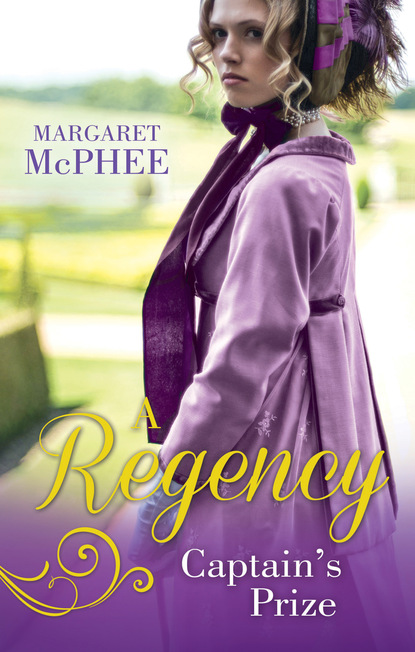 A Regency Captain's Prize - Margaret McPhee
