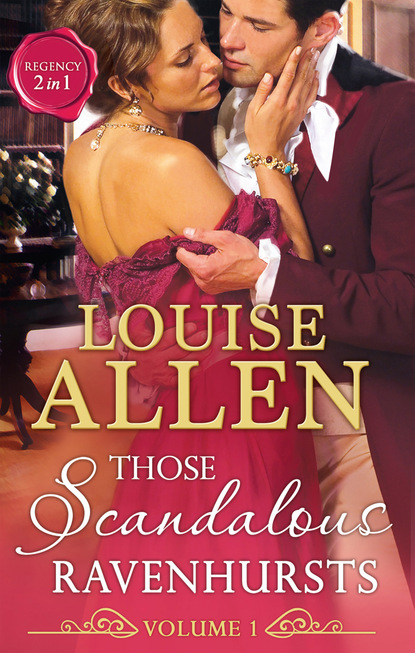 Those Scandalous Ravenhursts (Louise Allen). 