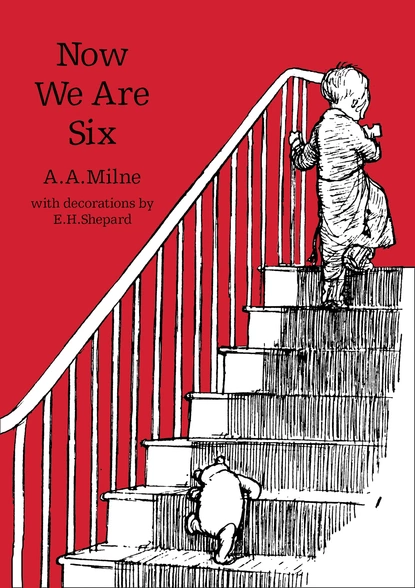 Обложка книги Now We Are Six, A. A. Milne