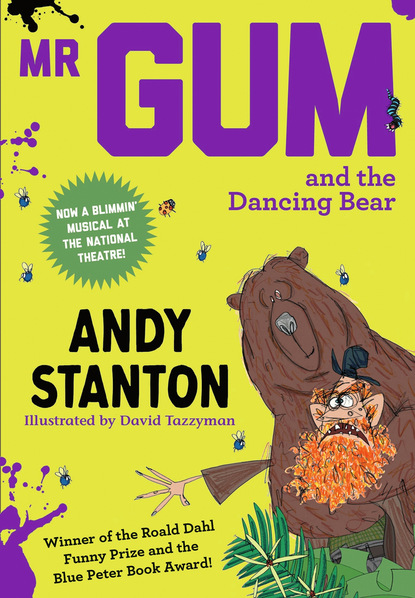 Andy  Stanton - Mr Gum and the Dancing Bear