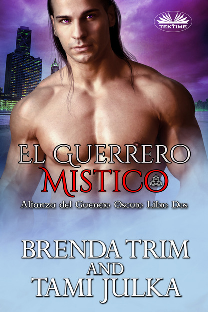 Brenda Trim — El Guerrero Mistico
