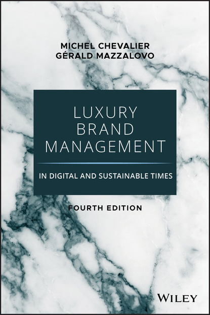Michel Chevalier - Luxury Brand Management in Digital and Sustainable Times
