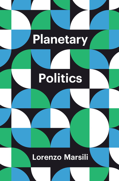 Lorenzo Marsili - Planetary Politics