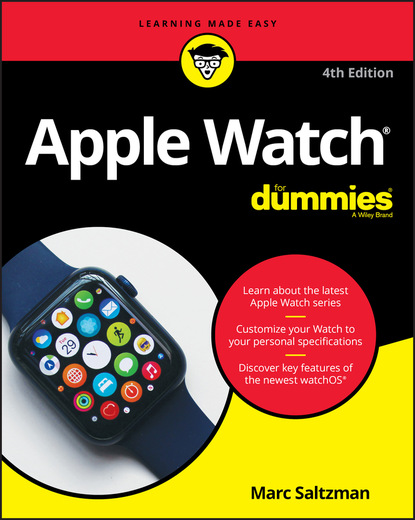 Marc  Saltzman - Apple Watch For Dummies