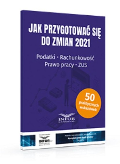 praca zbiorowa - Jak przygotować się do zmian 2021.