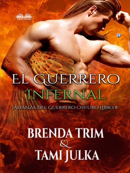 Brenda Trim — El Guerrero Infernal