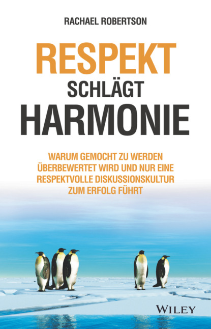 Respekt schlägt Harmonie - Rachael Robertson