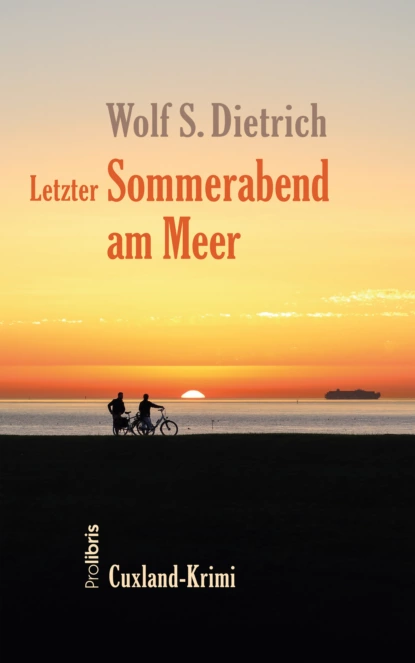 Обложка книги Letzter Sommerabend am Meer, Wolf S. Dietrich