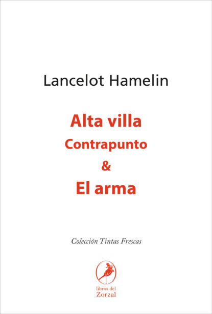 

Alta villa & El arma