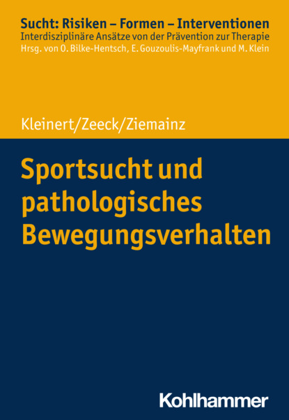 Jens Kleinert - Sportsucht und pathologisches Bewegungsverhalten