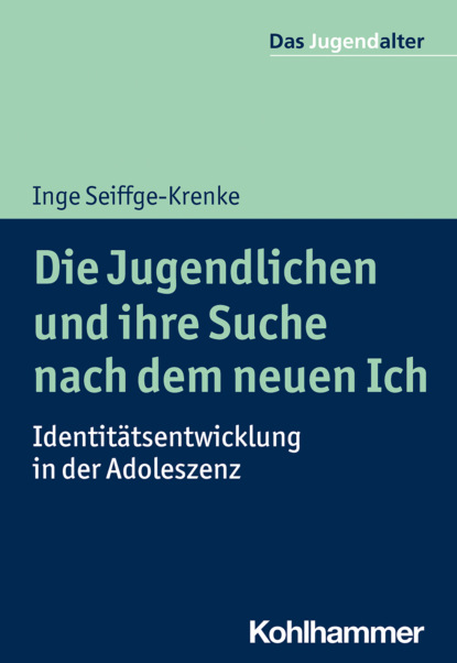 

Die Jugendlichen und ihre Suche nach dem neuen Ich