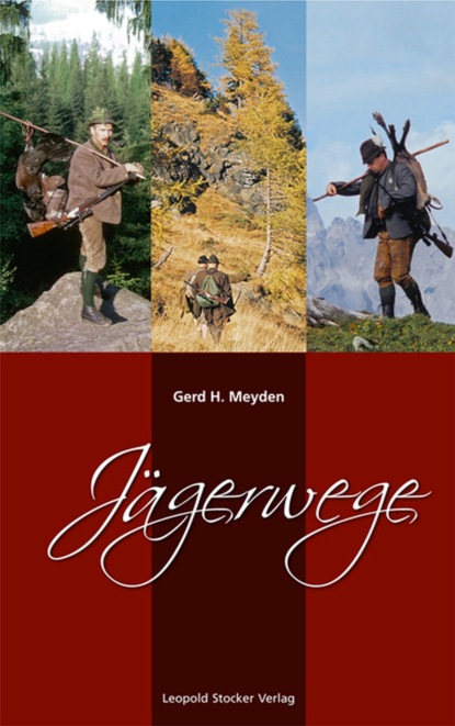 Jägerwege (Gerd H Meyden). 