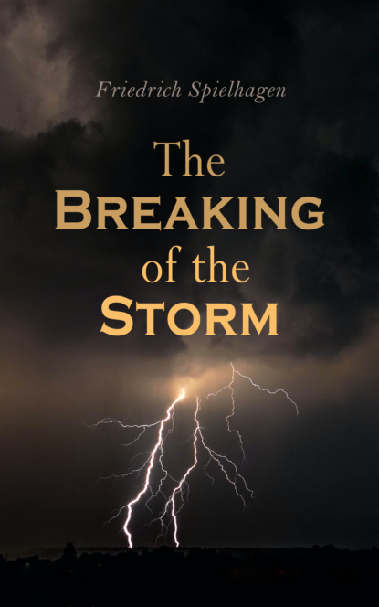

The Breaking of the Storm