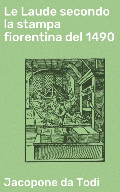 

Le Laude secondo la stampa fiorentina del 1490