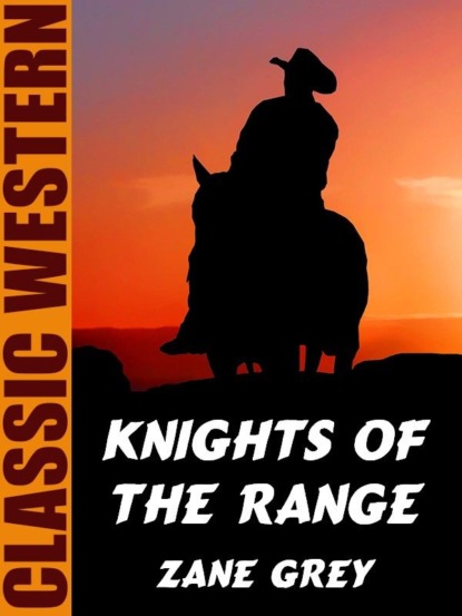

Knights of the Range